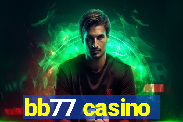 bb77 casino